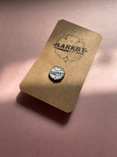 Load image into Gallery viewer, Pin badge